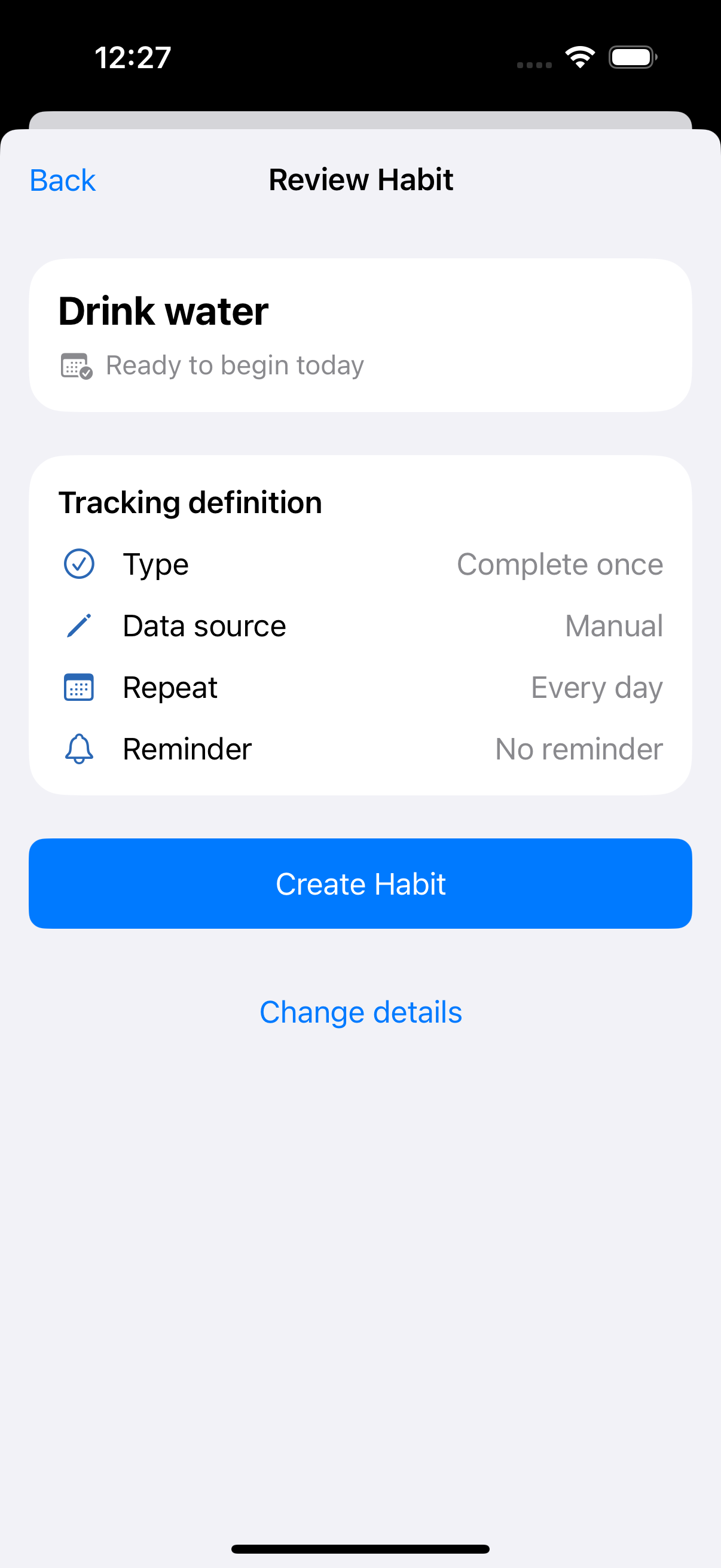 Building Habits Review Habit screen showing the tracking setup for a synthetic Drink water habit.